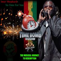 Imar Shephard - No Time For You