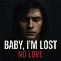 Dym - Baby, I’m Lost (No Love)