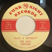 The Soul Surfers - Back 2 Detroit