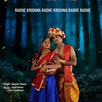Deepak Sharma - Radhe Krishna Radhe Krishna Radhe Radhe
