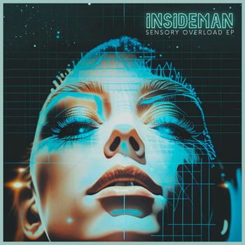 InsideMan - Sensory Overload EP