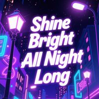 John May - Shine Bright All Night Long