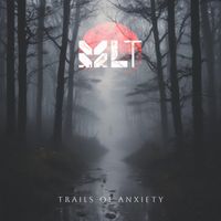 MLT - TRAILS OF ANXIETY