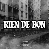 Guidi - Rien de bon (Explicit)