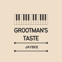JayBee - Grootman's Taste