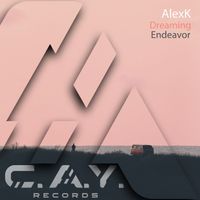 AlexK - Dreaming, Endeavor