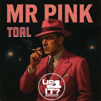 Toal - Mr Pink