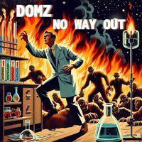 Domz - No Way Out Ep