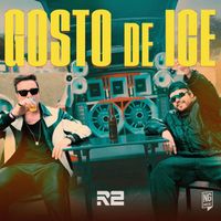 R2 - Gosto De Ice