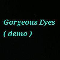 Trevor Wright - Gorgeous Eyes (Demo)