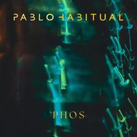 Pablo Habitual - Phos