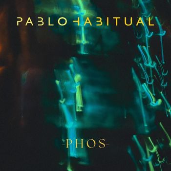 Pablo Habitual - Phos
