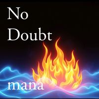 mana - No Doubt