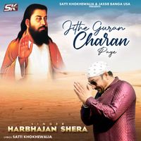 Harbhajan Shera - Jithe Guran Charan Paye