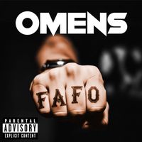 OMENS - Fuck Around and Find Out (Explicit)