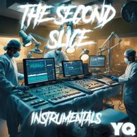 YQ - The Second Slice (Instrumentals)
