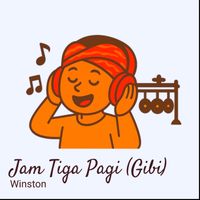 Winston - Jam Tiga Pagi (Gibi)