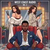 Vibe Curfew - West Coast Radio No. 2 (Explicit)