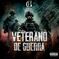 Chemo Y Beto - Veterano De Guerra (Explicit)