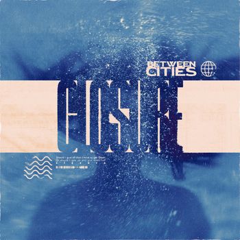 Between Cities - Closure (Explicit)