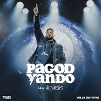 Yan - Pagodyando nas Alturas Vol. 02 (Ao Vivo)