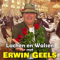 Erwin Geels - Lachen en walsen