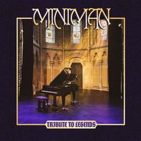 Miniman - Tribute to Legends