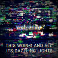 Wolverine - This World And All Its Dazzling Lights