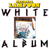 Chevy Chase - National Lampoon White Album (Explicit)