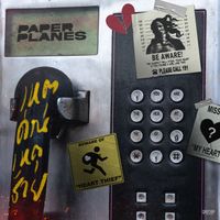 Paper Planes - เหตุด่วนเหตุร้าย (Heart Thief)