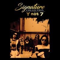 Y Not 7 - Signature Collection of Y Not 7 (Explicit)
