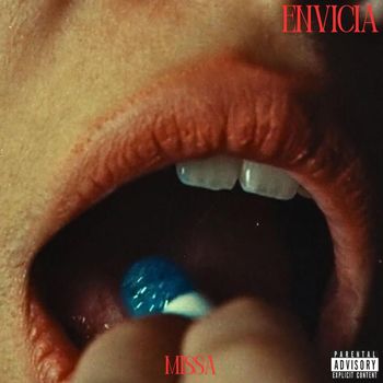 Missa - ENVICIA (Explicit)