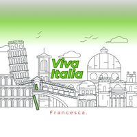 Francesca - Viva Italia