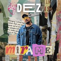 DEZ - Mirame