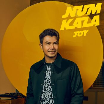 NUM KALA - JOY
