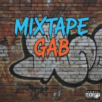 Gab - MIXTAPE GAB (Explicit)