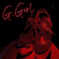 Cass - G.Girl (Explicit)