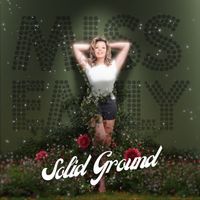 Miss Emily - Solid Ground