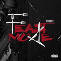 Oochie - Feazt Mode (Explicit)