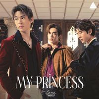 TRINITY - My Princess (เพลงประกอบซีรีส์ "My Sassy Princess เจ้าหญิง 222")