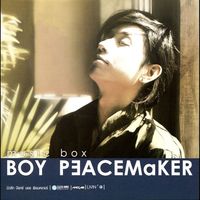 บอย Peacemaker - MUSIC BOX บอย PEACEMAKER