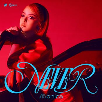 MONICA - NEVER
