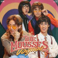 THE MOUSSES - ขอดูก่อน
