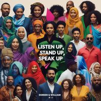 Doreen & William - Listen Up, Speak Up, Stand Up