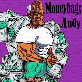 Tocca - Moneybags Andy (Explicit)