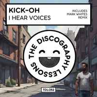 Kick-Oh - I Hear Voices