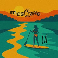 Maskavo - Já