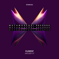 FLOWFAT - Jacuzzi EP