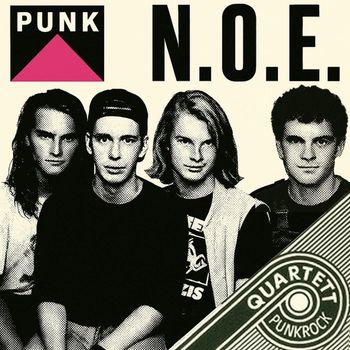N.O.E. - Punkrock Quartett (Explicit)