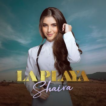 Shaira - La Playa